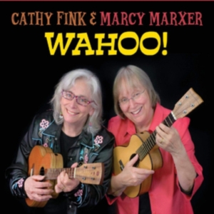 Fink Cathy & Mary Marxer - Wahoo! in the group CD / Pop-Rock at Bengans Skivbutik AB (3678794)