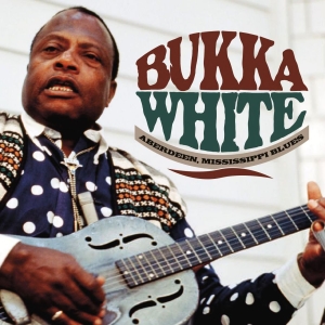White Bukka - Aberdeen, Mississippi Blues in the group CD / Blues,Jazz at Bengans Skivbutik AB (3678795)