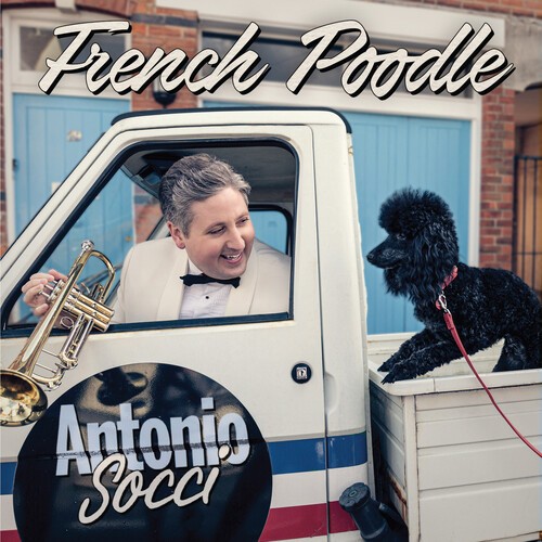 Socci Antonio - French Poodle in the group CD / Pop at Bengans Skivbutik AB (3678913)
