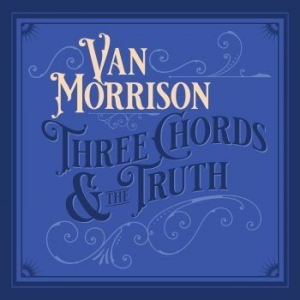 Van Morrison - Three Chords & The Truth (2Lp Silve in the group OUR PICKS / Album Of The Year 2019 / Årsbästa 2019 Uncut at Bengans Skivbutik AB (3679225)