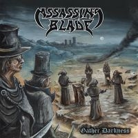 Assassins Blade - Gather Darkness in the group CD / Hårdrock/ Heavy metal at Bengans Skivbutik AB (3681370)