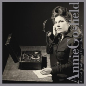 Gosfield Annie - Almost Truths And Open Deceptions in the group OTHER / Övrigt /  at Bengans Skivbutik AB (3681504)