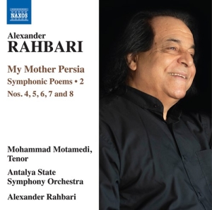 Rahbari Alexander - My Mother Persia, Vol. 2: Symphonic in the group Externt_Lager /  at Bengans Skivbutik AB (3681818)