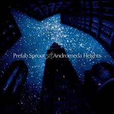 Prefab Sprout - Andromeda Heights in the group VINYL / Pop-Rock at Bengans Skivbutik AB (3690836)
