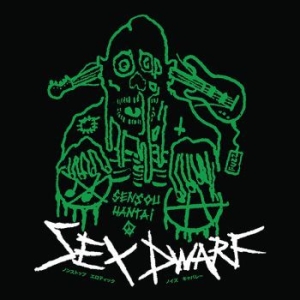 Sex Dwarf - Sensou Hanta in the group VINYL / Rock at Bengans Skivbutik AB (3693308)