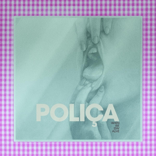 Polica - When We Stay Alive in the group VINYL / Pop at Bengans Skivbutik AB (3694349)