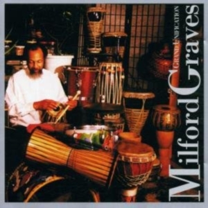 Graves Milford - Grand Unification in the group CD / Jazz at Bengans Skivbutik AB (3694615)
