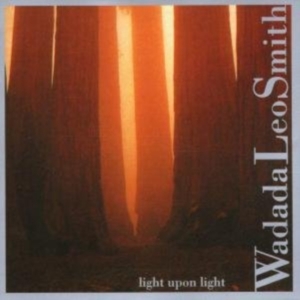 Wadada Leo Smith - Light Upon Light in the group OTHER / Övrigt / at Bengans Skivbutik AB (3694631)