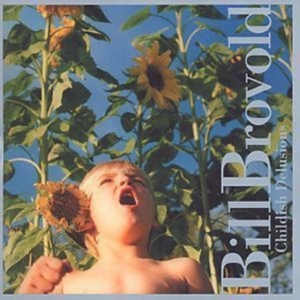Brovold Bill - Childish Delusions in the group CD / Jazz at Bengans Skivbutik AB (3694643)