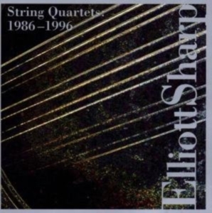Sharp Elliott - String Quartet - 1986-1996 in the group OTHER / Övrigt /  at Bengans Skivbutik AB (3694668)