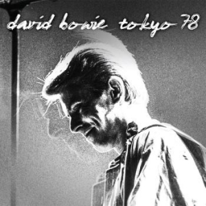 Bowie David - Tokyo '78 in the group CD / Rock at Bengans Skivbutik AB (3700797)