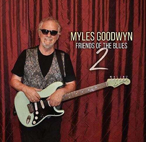 Goodwyn Myles - Friends Of The Blues 2 in the group OTHER / Övrigt /  at Bengans Skivbutik AB (3700887)