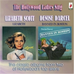 Scott  Lizabeth & Denise Darcel - Hollywood Ladies Sing in the group CD / Pop-Rock at Bengans Skivbutik AB (3700993)