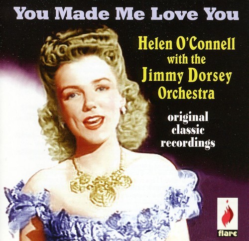 Helen & Helaine Delys O'connell - You Made Me Love You in the group CD / Pop at Bengans Skivbutik AB (3701013)