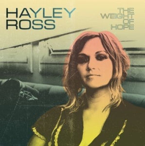 Ross Hayley - Weight Of Hope in the group VINYL / Pop at Bengans Skivbutik AB (3701167)