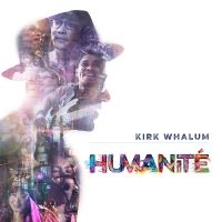 Whalum Kirk - Humanité in the group OTHER / Övrigt /  at Bengans Skivbutik AB (3703895)