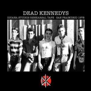 Dead Kennedys - Iguana Studios Rehearsal Tape - San in the group CD / CD Punk at Bengans Skivbutik AB (3704265)