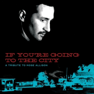 Blandade Artister - If You're Going To The City: in the group CD / Jazz at Bengans Skivbutik AB (3704684)
