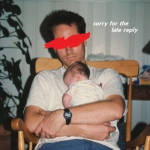 Slotface - Sorry For The Late Reply in the group CD / Rock at Bengans Skivbutik AB (3704686)