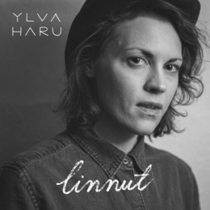 Ylva Haru - Linnut in the group CD / Finsk Musik,Pop-Rock at Bengans Skivbutik AB (3704779)