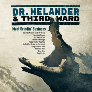 Dr. Helander & Third Ward - Meat Grindin' Business in the group CD / Finsk Musik,Jazz at Bengans Skivbutik AB (3705828)