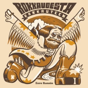 Eero Rannio - Rokkaudesta Rakkauteen in the group CD / Finsk Musik,Pop-Rock at Bengans Skivbutik AB (3705855)