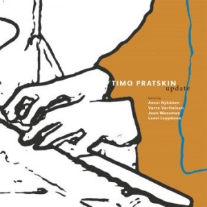 Timo Pratskin - Update in the group CD / Finsk Musik,Pop-Rock at Bengans Skivbutik AB (3708715)