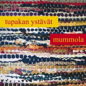 Tupakan Ystävät - Mummola in the group CD / Finsk Musik,Pop-Rock at Bengans Skivbutik AB (3708722)