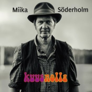 Miika Söderholm - Kuusnolla in the group CD / Finsk Musik,Pop-Rock at Bengans Skivbutik AB (3708723)