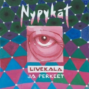 Nypykät - Livekala Ja Perkeet in the group CD / Finsk Musik,Pop-Rock at Bengans Skivbutik AB (3708725)