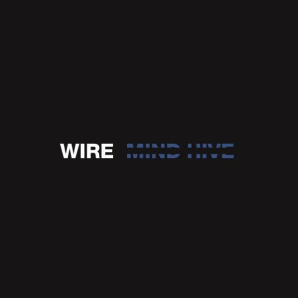 Wire - Mind Hive in the group VINYL / Bestsellers at Bengans Skivbutik AB (3709293)