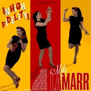 Miki Lamarr - In High Fidelity in the group CD / Pop-Rock at Bengans Skivbutik AB (3709330)