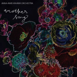 Anna-Mari Kähärä Orchestra - Another Song in the group CD / Jazz/Blues at Bengans Skivbutik AB (3709400)