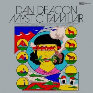 Dan Deacon - Mystic Familiar in the group CD / Upcoming releases / Dance/Techno at Bengans Skivbutik AB (3709411)