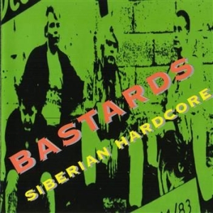 Bastards - Siberian Hardcore in the group CD / Finsk Musik,Pop-Rock at Bengans Skivbutik AB (3712542)