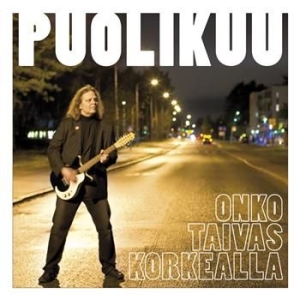 Puolikuu - Onko Taivas Korkealla in the group CD / Finsk Musik,Pop-Rock at Bengans Skivbutik AB (3712612)