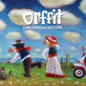 Orffit - Kuinka Bumerangia Heitetään? in the group CD / Barnmusik,Finsk Musik at Bengans Skivbutik AB (3712744)