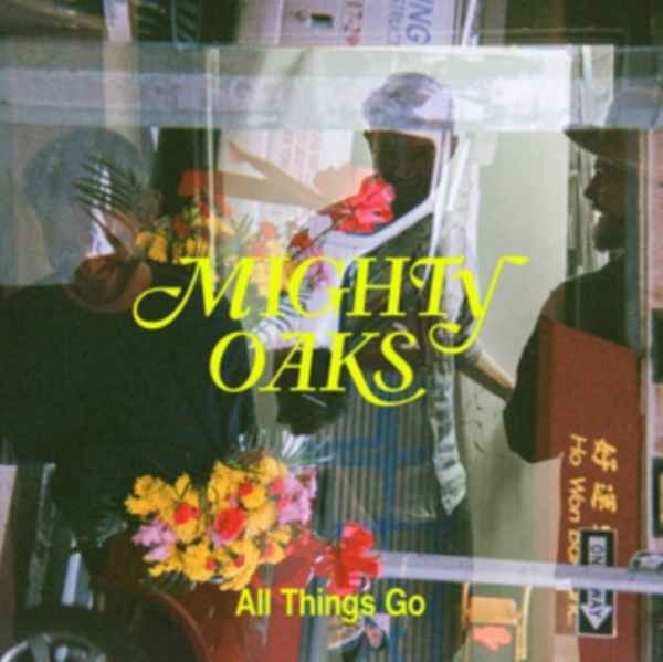 Mighty Oaks - All Things Go in the group VINYL / Pop at Bengans Skivbutik AB (3715380)