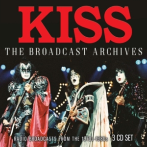 Kiss - Broadcast Archives (3 Cd) Broadcast in the group CD / Hårdrock at Bengans Skivbutik AB (3716409)