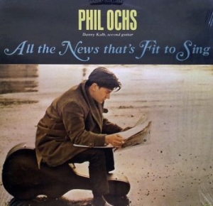 Ochs Phil - All The News That's Fit To Sing in the group VINYL / Pop at Bengans Skivbutik AB (3717305)