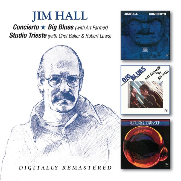 Jim Hall - Concierto/Big Blues/Studio Trieste in the group CD / Jazz/Blues at Bengans Skivbutik AB (3717827)