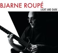 Roupé Bjarne - Light And Dark in the group CD / Jazz/Blues at Bengans Skivbutik AB (3718194)