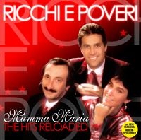 Ricchi E Poveri - Mamma Maria - Hits Reloaded in the group CD / Dance-Techno,Pop-Rock at Bengans Skivbutik AB (3718640)