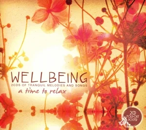 Wellbeing - A Time To Relax in the group CD / Pop-Rock at Bengans Skivbutik AB (3718709)