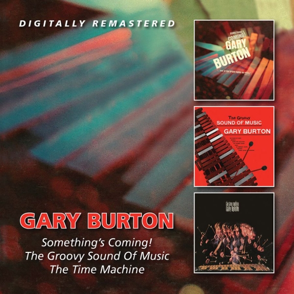 Burton Gary - Something's Coming/Groovy Sound/Tim in the group CD / Jazz/Blues at Bengans Skivbutik AB (3718788)