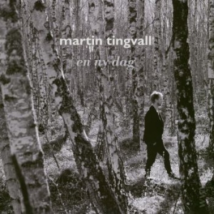 Tingvall Martin - En Ny Dag in the group VINYL / Jazz/Blues at Bengans Skivbutik AB (3718862)