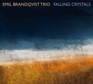 Falling Crystals - Brandquist Emil Trio in the group VINYL / Jazz/Blues at Bengans Skivbutik AB (3718865)