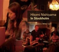 Nishiyama Hitomi - In Stockholm in the group CD / Jazz at Bengans Skivbutik AB (3719273)