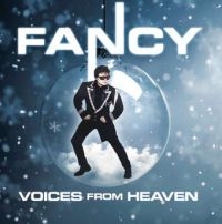 Fancy - Voices From Heaven in the group CD / New releases / Dance/Techno at Bengans Skivbutik AB (3719449)