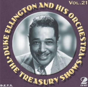 Ellington duke and his orchestra - The Treasury Shows Vol. 21 in the group CD / Jazz/Blues at Bengans Skivbutik AB (3721704)